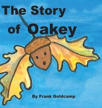 bokomslag The Story of Oakey