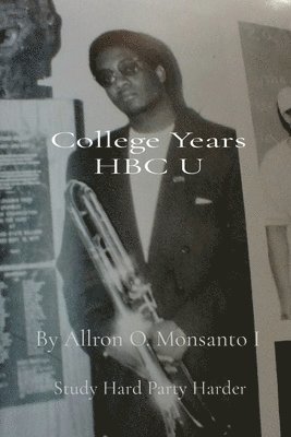 College Years HBC U 1