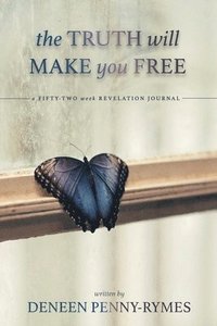 bokomslag Truth Will Make You Free