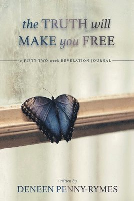 bokomslag Truth Will Make You Free