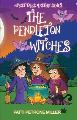 Patti Petrone Miller - Pendleton Witches, Häftad