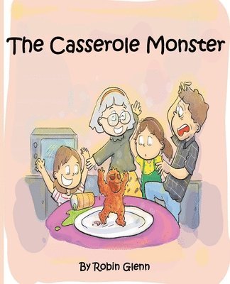 bokomslag The Casserole Monster