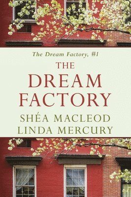 The Dream Factory 1