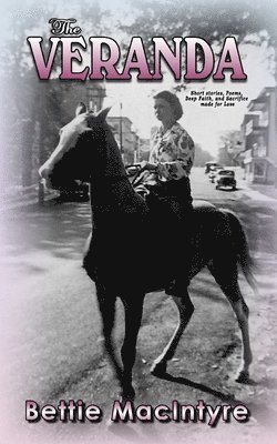 Bettie MacIntyre - Veranda, Häftad