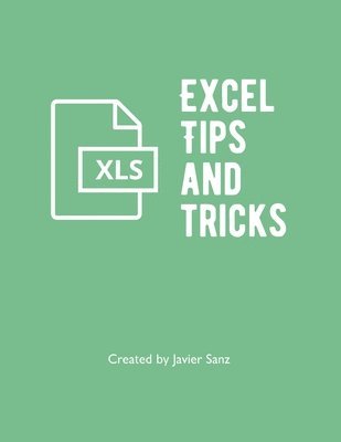 bokomslag Excel Tips and Tricks