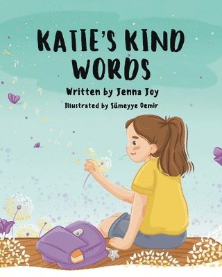 Katie's Kind Words 1