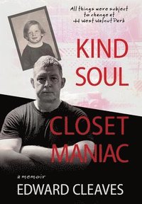 bokomslag Kind Soul Closet Maniac