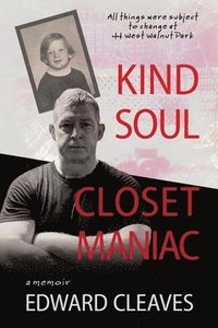 bokomslag Kind Soul Closet Maniac