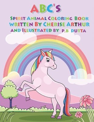 The ABC's of Spirit Animals Coloring Book 1