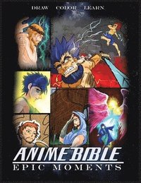 bokomslag Anime Bible Epic Moments