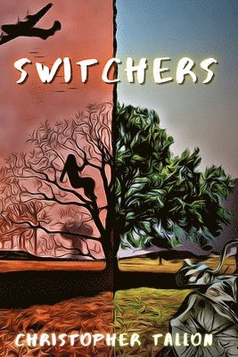 Christopher Tallon, Christopher, Tallon, Tj Tranchell, TJ Tranchell - Switchers, Häftad