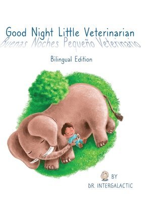 Good Night Little Veterinarian, Buenas Noches Pequeo Veterinario 1