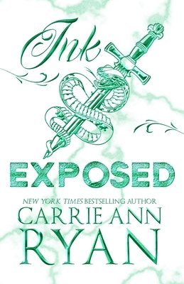 Carrie Ann Ryan - Ink Exposed - Special Edition, Häftad