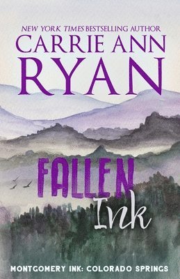 Carrie Ann Ryan - Fallen Ink - Special Edition, Häftad