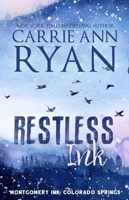 Carrie Ann Ryan - Restless Ink - Special Edition, Häftad