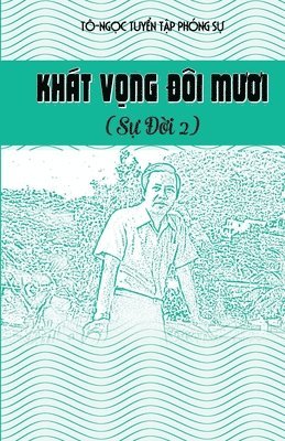 Kh�t Vọng đ�i mươi