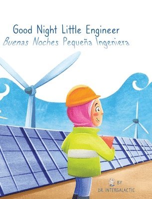 bokomslag Good Night Little Engineer, Buenas Noches Pequeña Ingeniera