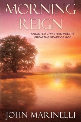 John Marinelli - Morning Reign, Häftad
