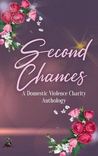 bokomslag Second Chance Charity Anthology