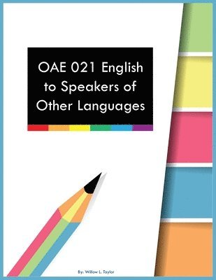 OAE 021 English to Speakers of Other Languages 1