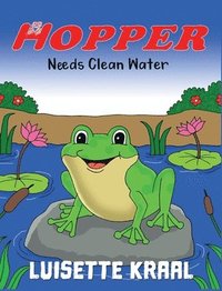 bokomslag Hopper Needs Clean Water