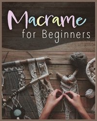 bokomslag Macram for Beginners