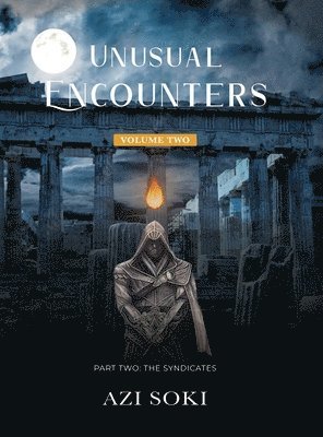 Azi Soki - Unusual Encounters, Inbunden