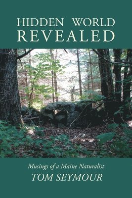 Tom Seymour - Hidden World Revealed, Häftad