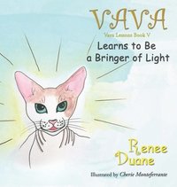 bokomslag Vava Learns To Be A Bringer Of Light