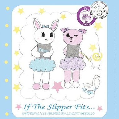 Lindsay Derollo, Melanie Lopata - If the Slipper Fits..., Häftad