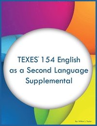 bokomslag TEXES 154 English as a Second Language Supplemental