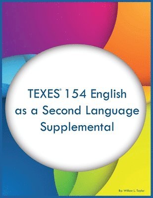 TEXES 154 English as a Second Language Supplemental 1