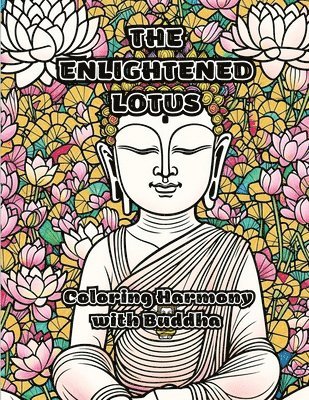 bokomslag Enlightened Lotus