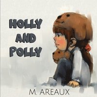 bokomslag Holly and Polly