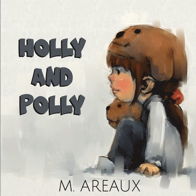 Holly and Polly 1