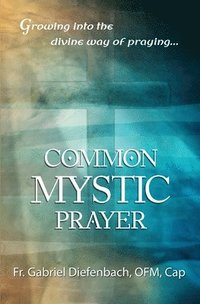 bokomslag Common Mystic Prayer