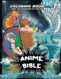 bokomslag Anime Bible From The Beginning To The End Vol 1
