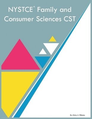 NYSTCE Family and Consumer Sciences CST 1