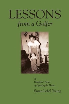 bokomslag Lessons from a Golfer