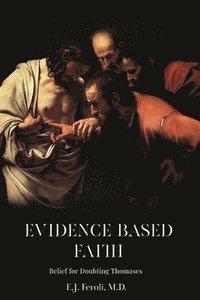 bokomslag Evidence-Based Faith