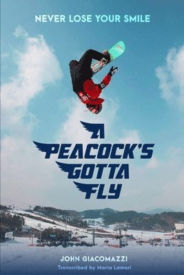 bokomslag Peacock's Gotta Fly