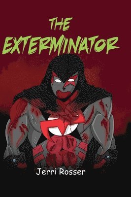 bokomslag The Exterminator