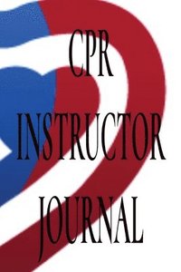 bokomslag CPR Instructor Journal