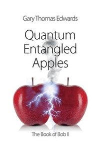 bokomslag Quantum Entangled Apples