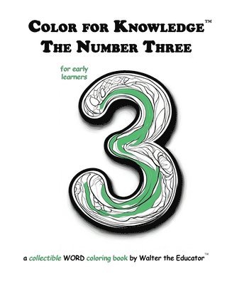 Walter the Educator - Color for Knowledge, Häftad
