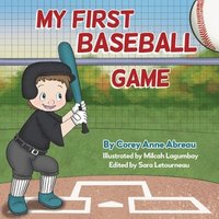 bokomslag My First Baseball Game