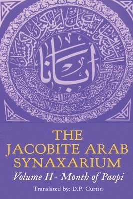 bokomslag The Jacobite Arab Synaxarium