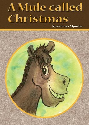 A Mule called Christmas 1