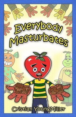 Cristian Youngmiller - Everybody Masturbates, Häftad