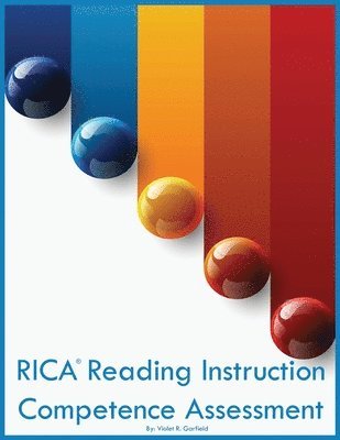 RICA Reading Instruction Competence Assessment 1